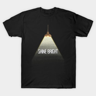 Shine Bright T-Shirt